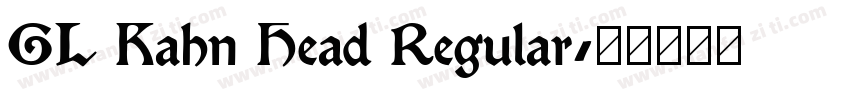 GL Kahn Head Regular字体转换